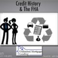 How Does My Credit History Impact My Ability To Qualify? Unlimited Mortgage Lending