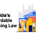 Florida's New Affordable Housing Law Unlimited Mortgage Lending